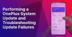 Performing a OnePlus System Update and Troubleshooting Update Failures